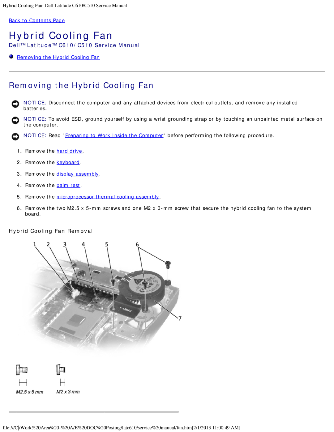 Dell C510, C610 manual Removing the Hybrid Cooling Fan, Hybrid Cooling Fan Removal, Remove the palm rest 