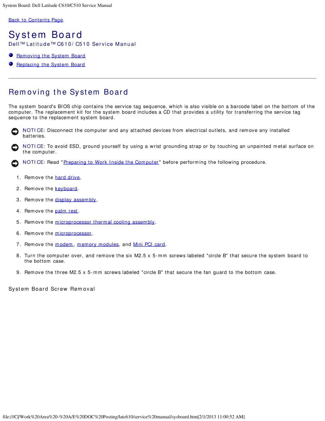 Dell C610, C510 manual Removing the System Board, System Board Screw Removal 