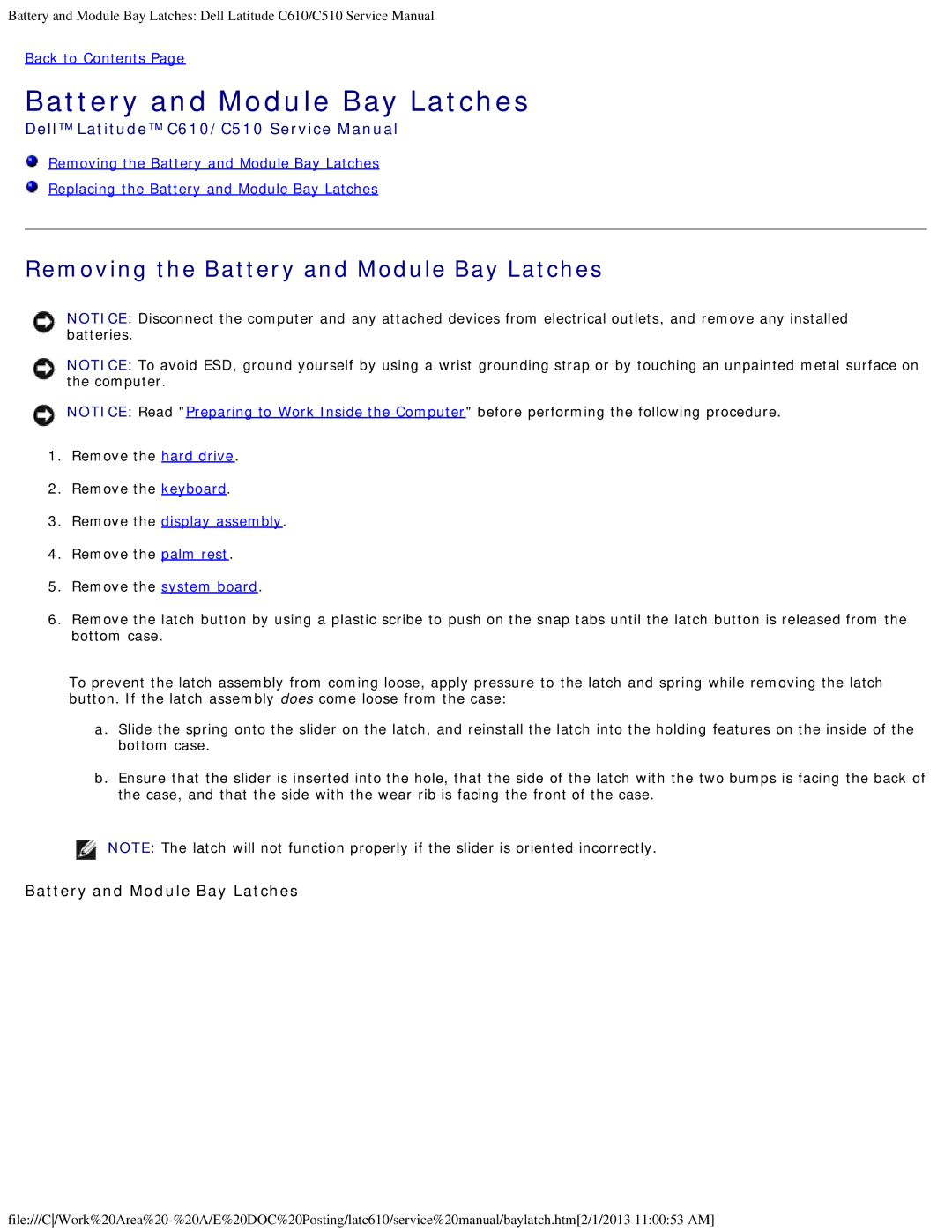 Dell C510, C610 manual Removing the Battery and Module Bay Latches 