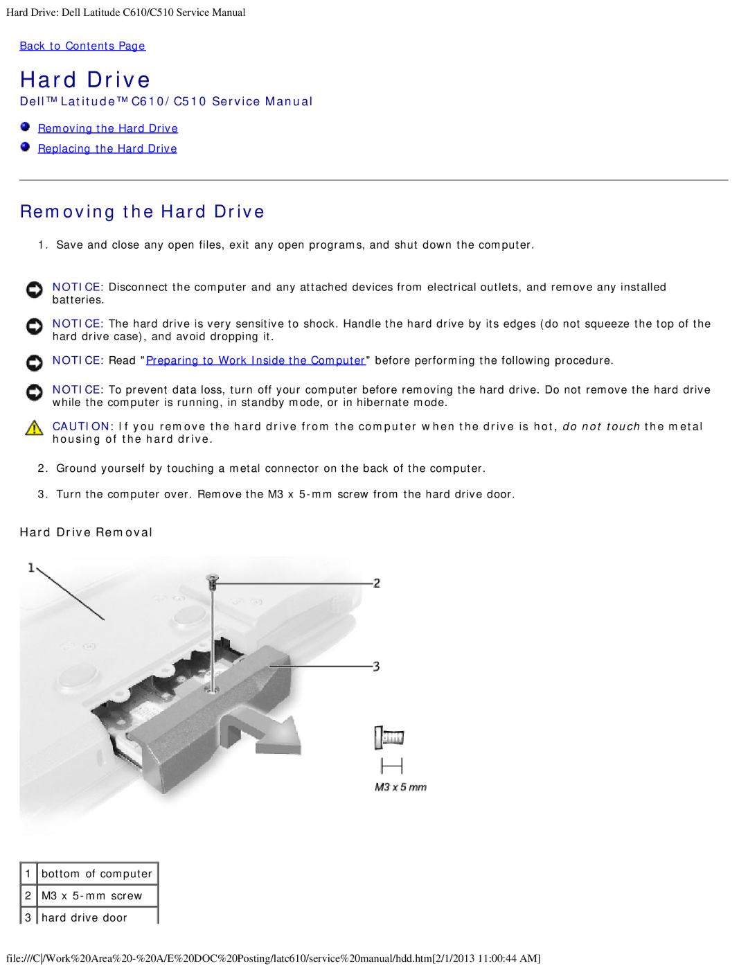 Dell C610, C510 manual Removing the Hard Drive, Hard Drive Removal, Bottom of computer M3 x 5-mm screw 3 hard drive door 