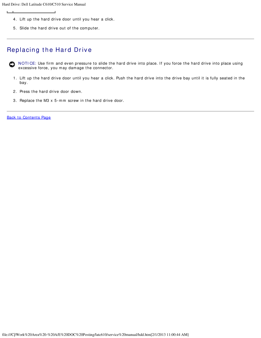 Dell C510, C610 manual Replacing the Hard Drive 