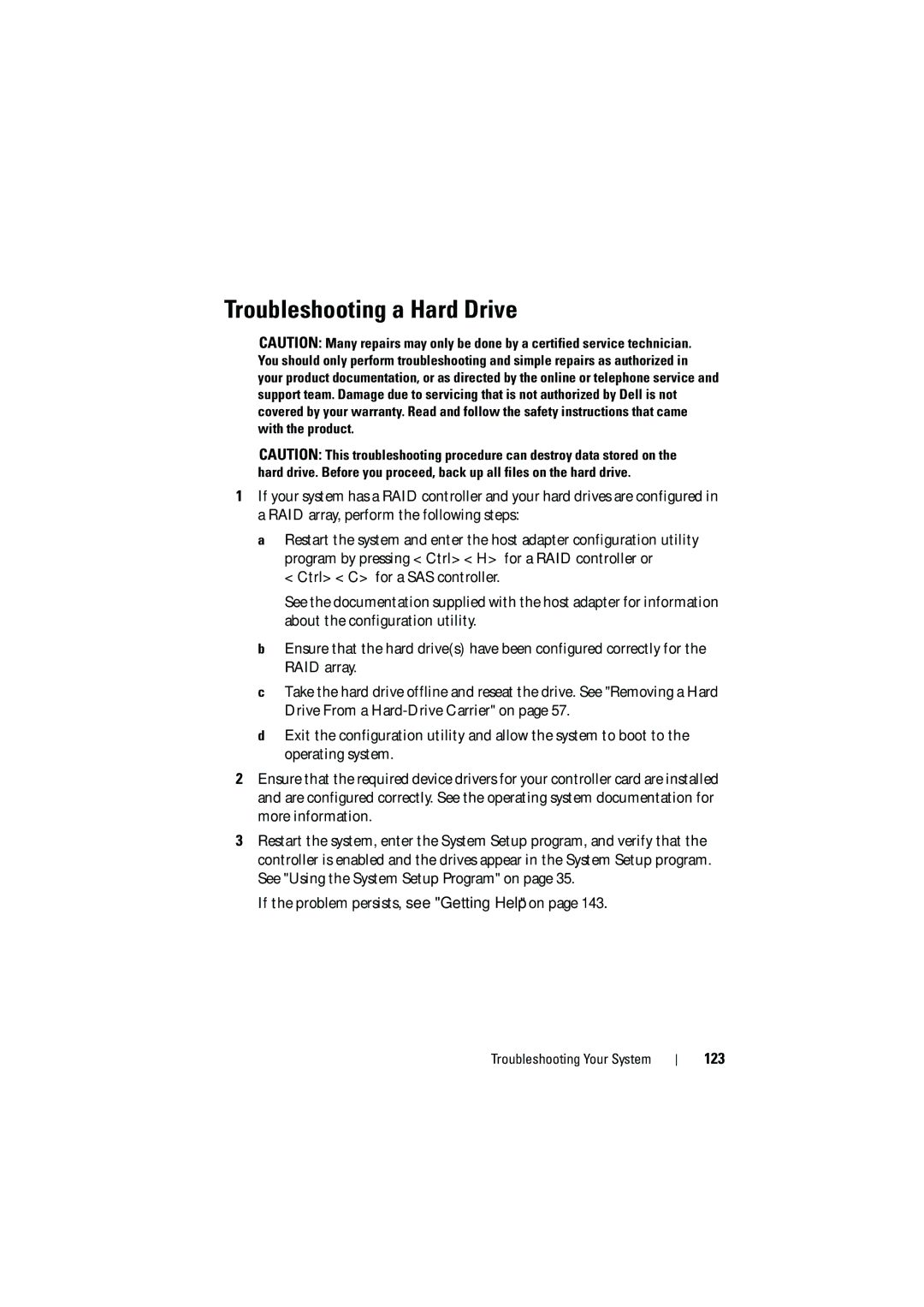 Dell C6100 owner manual Troubleshooting a Hard Drive, 123 