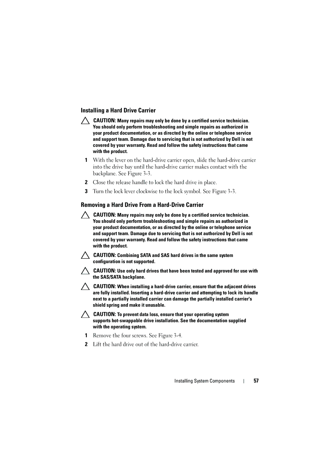 Dell C6100 owner manual Installing a Hard Drive Carrier, Removing a Hard Drive From a Hard-Drive Carrier 