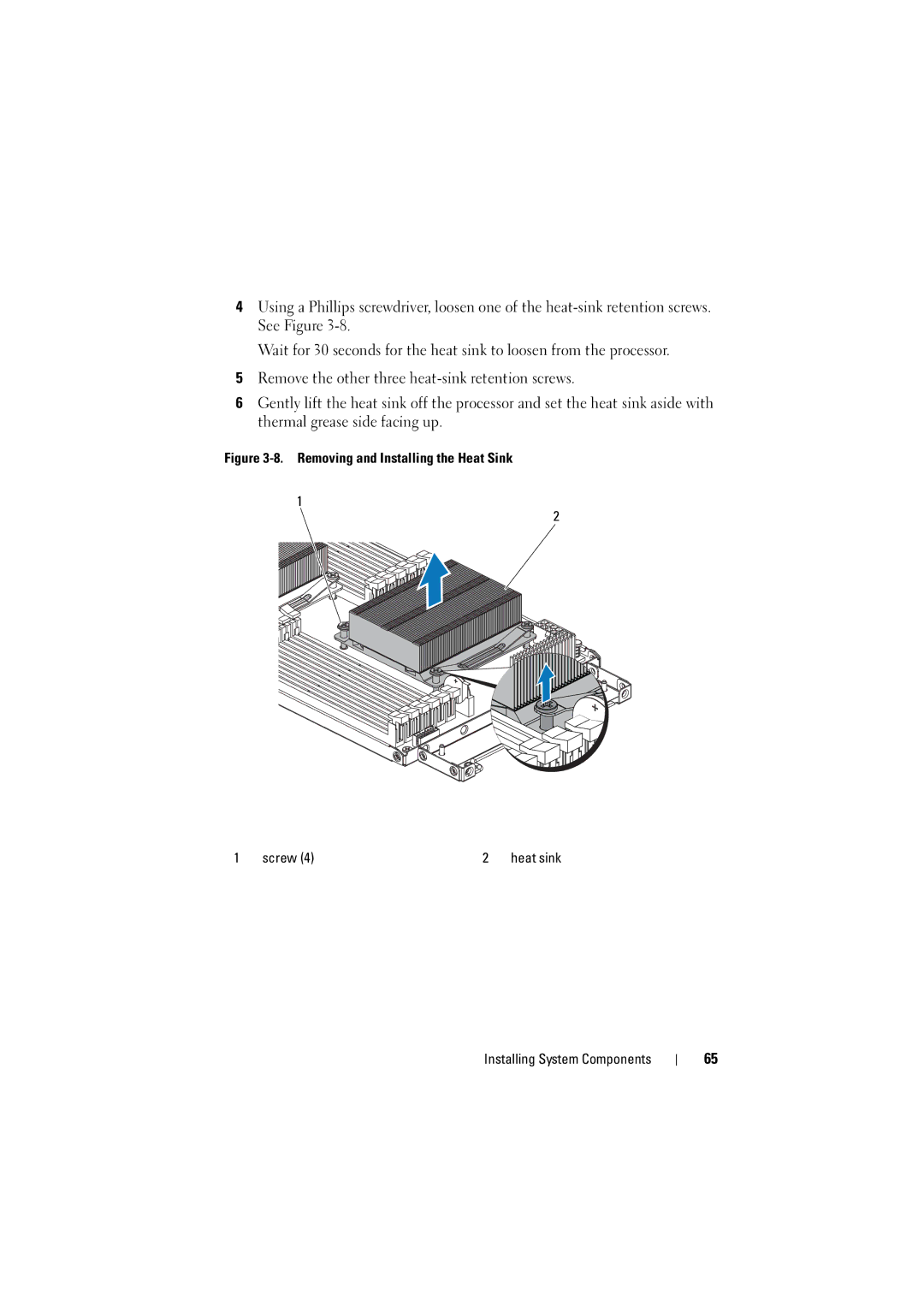 Dell C6100 owner manual Removing and Installing the Heat Sink Screw 