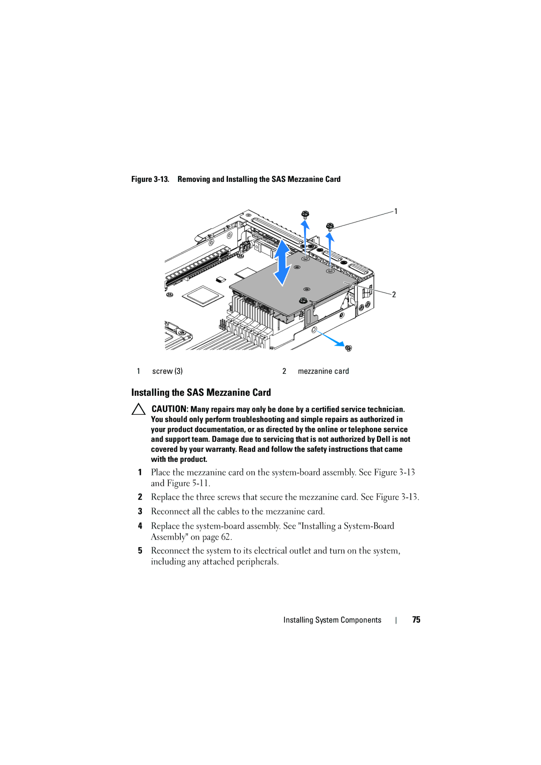 Dell C6100 owner manual Installing the SAS Mezzanine Card 