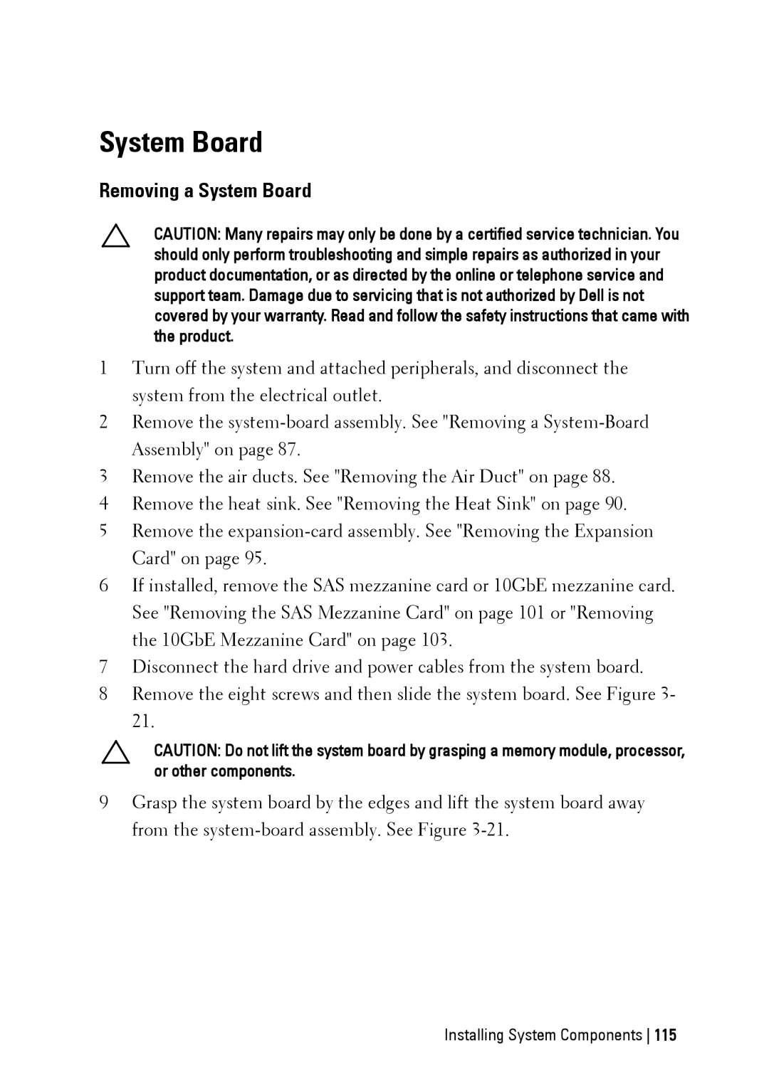 Dell C6145 manual Removing a System Board 