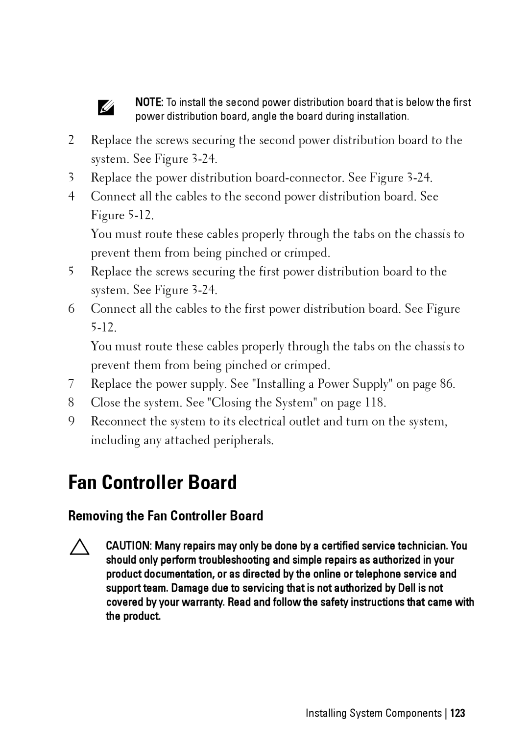 Dell C6145 manual Removing the Fan Controller Board 