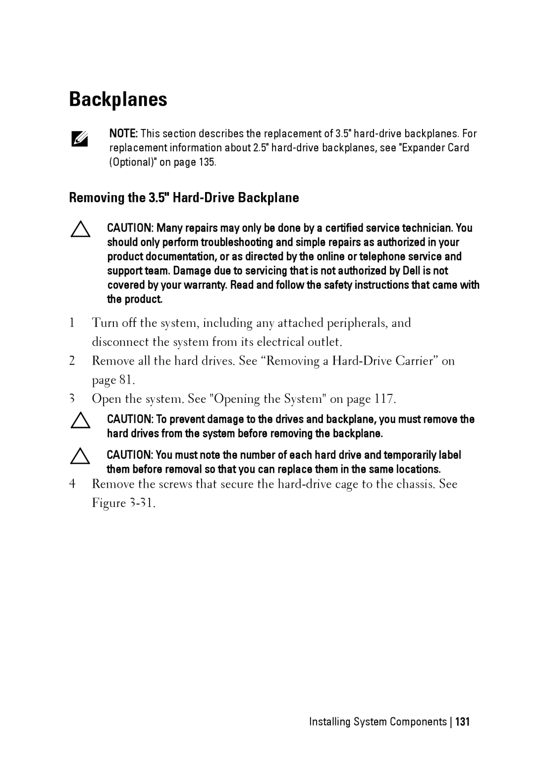 Dell C6145 manual Backplanes, Removing the 3.5 Hard-Drive Backplane 