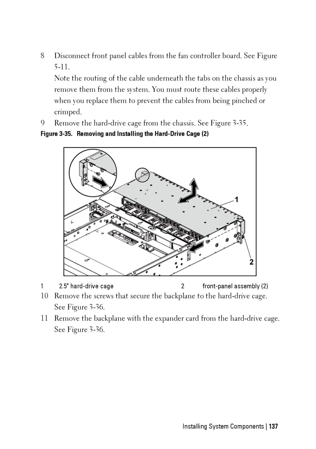 Dell C6145 manual Removing and Installing the Hard-Drive Cage 