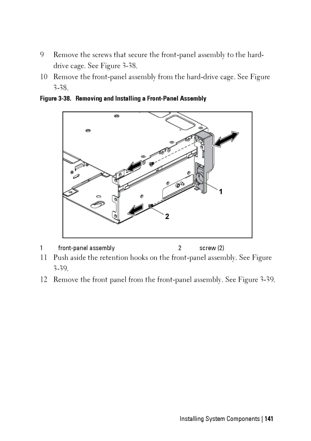 Dell C6145 manual Removing and Installing a Front-Panel Assembly 