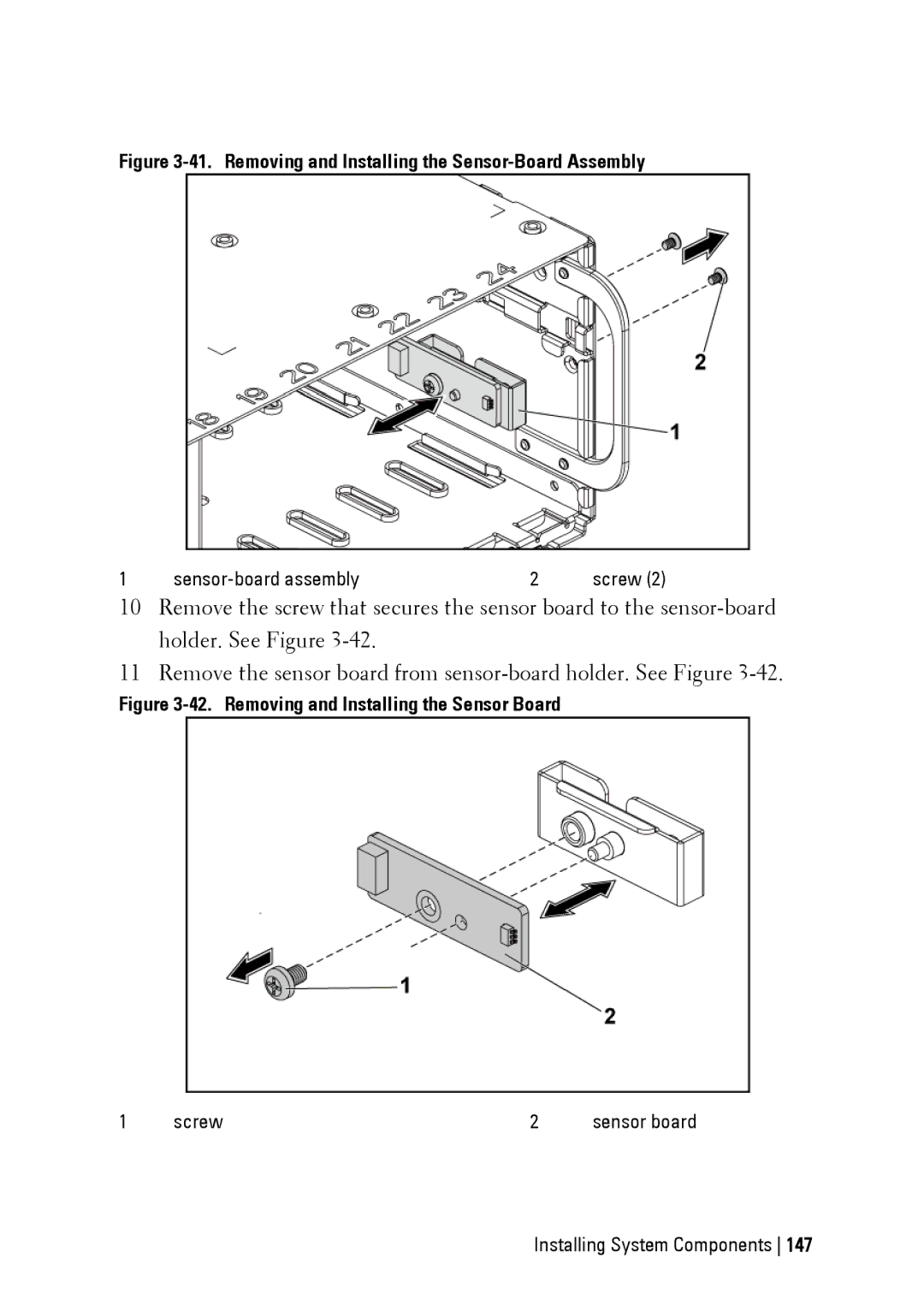 Dell C6145 manual Removing and Installing the Sensor-Board Assembly 