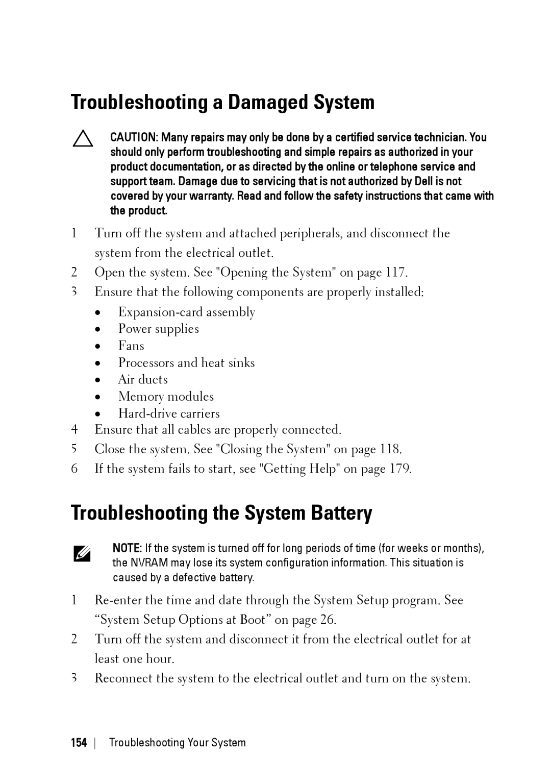 Dell C6145 manual Troubleshooting a Damaged System, Troubleshooting the System Battery 