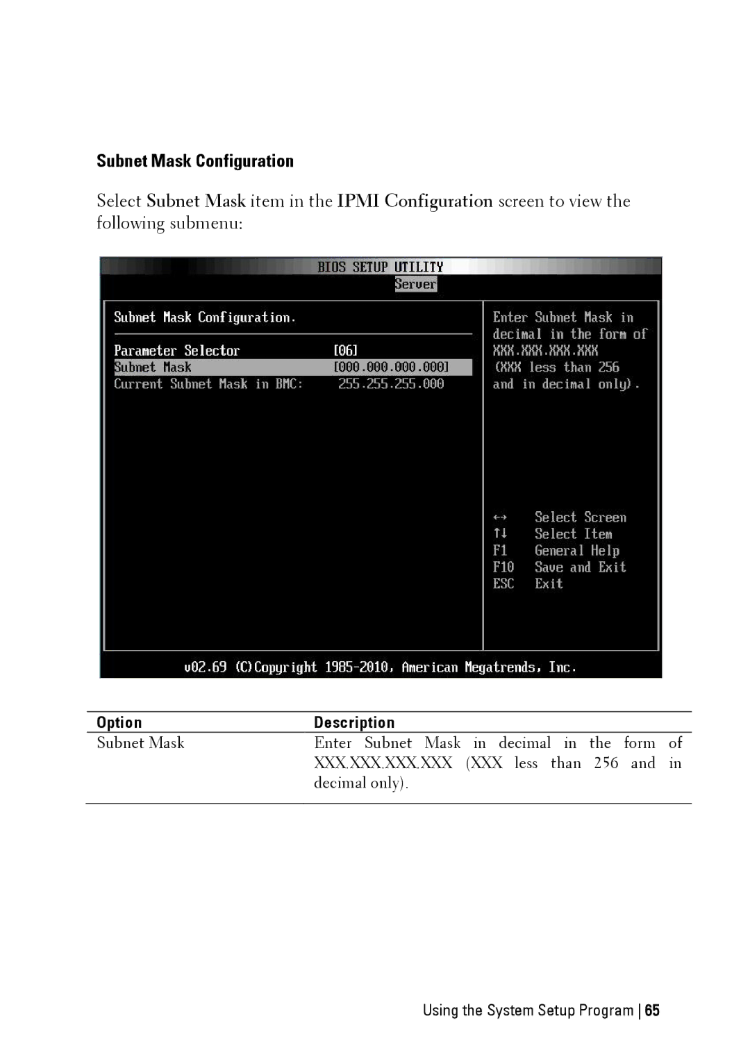 Dell C6145 manual Subnet Mask Configuration 