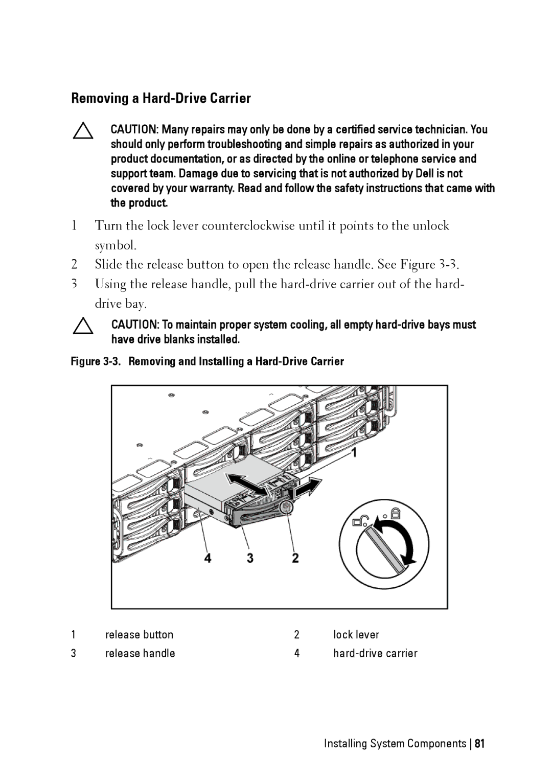 Dell C6145 manual Removing a Hard-Drive Carrier, Removing and Installing a Hard-Drive Carrier 