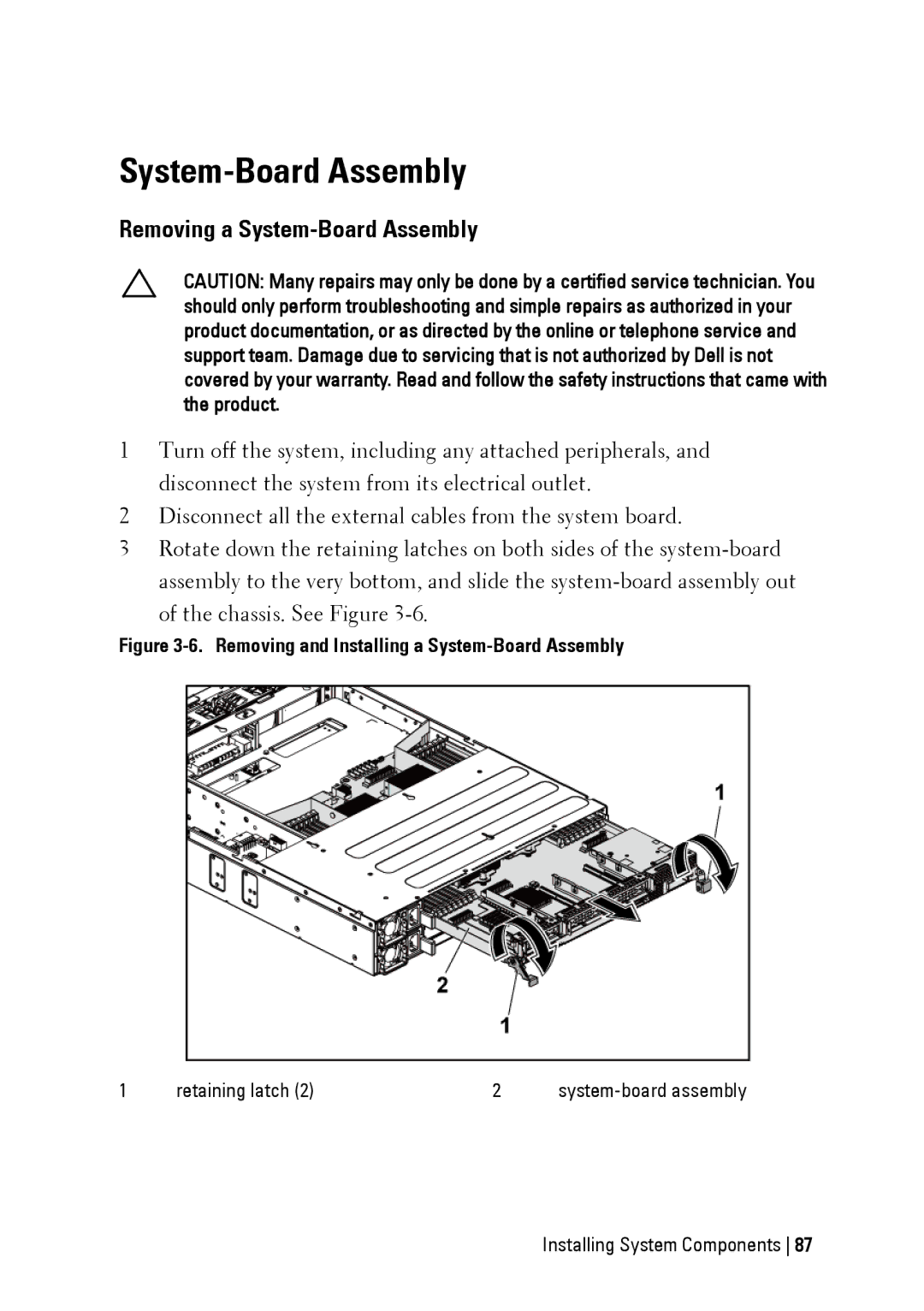 Dell C6145 manual Removing a System-Board Assembly 