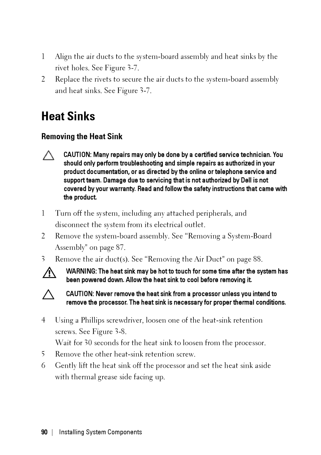 Dell C6145 manual Heat Sinks, Removing the Heat Sink 