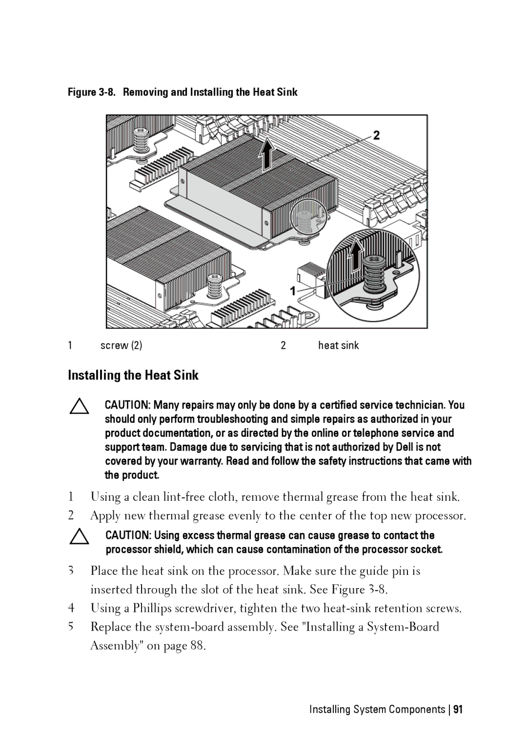 Dell C6145 manual Removing and Installing the Heat Sink 