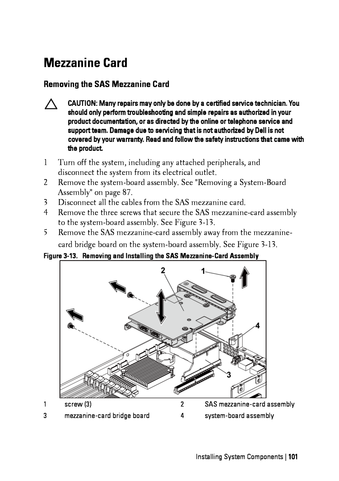 Dell C6145 manual Removing the SAS Mezzanine Card 