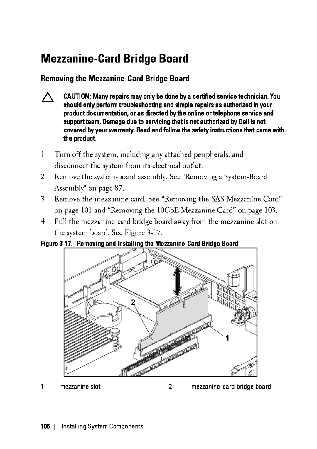 Dell C6145 manual Removing the Mezzanine-Card Bridge Board 