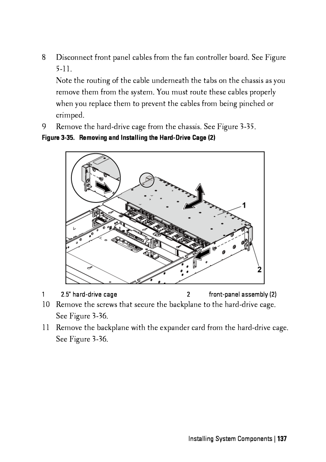 Dell C6145 manual 35. Removing and Installing the Hard-Drive Cage 