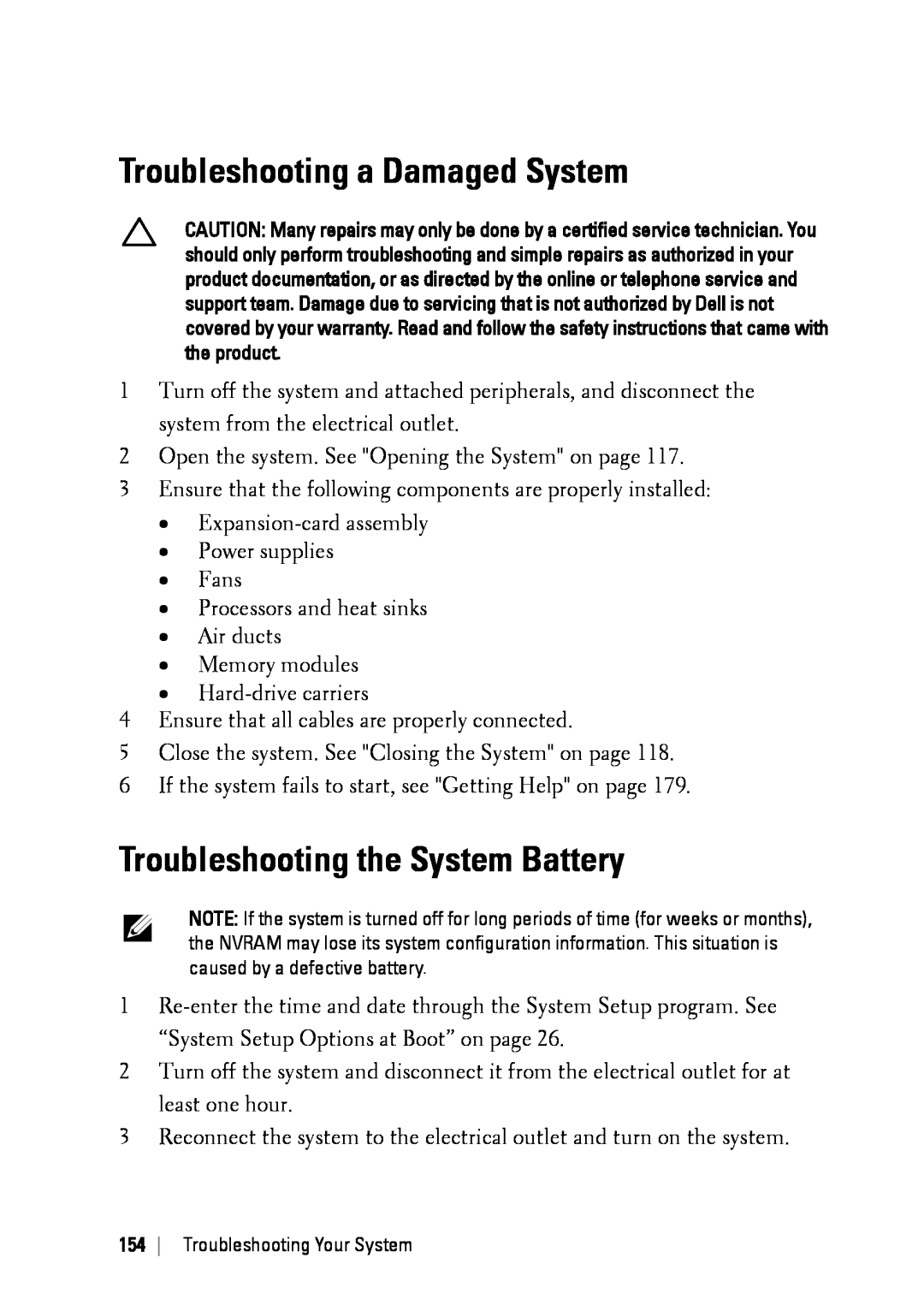 Dell C6145 manual Troubleshooting a Damaged System, Troubleshooting the System Battery, Troubleshooting Your System 