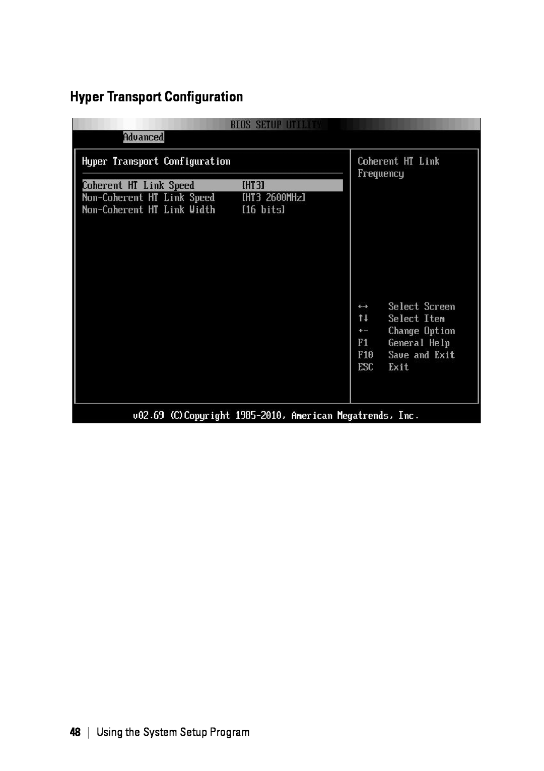 Dell C6145 manual Hyper Transport Configuration, Using the System Setup Program 