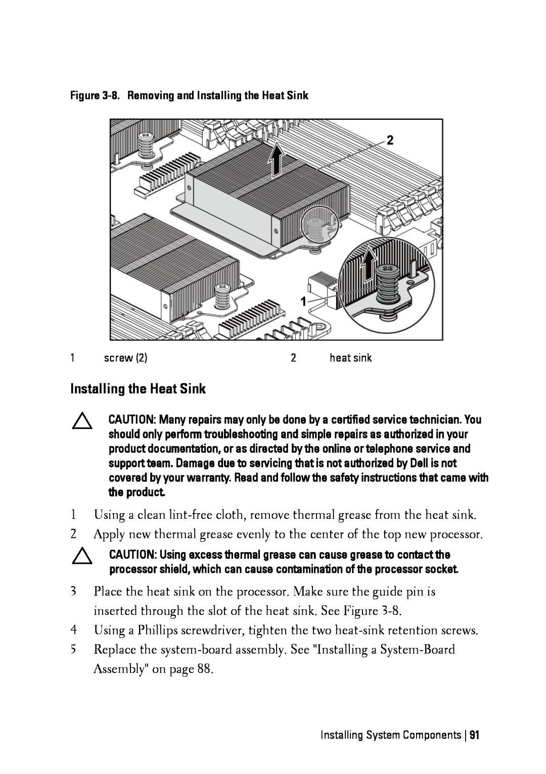 Dell C6145 manual 8. Removing and Installing the Heat Sink 