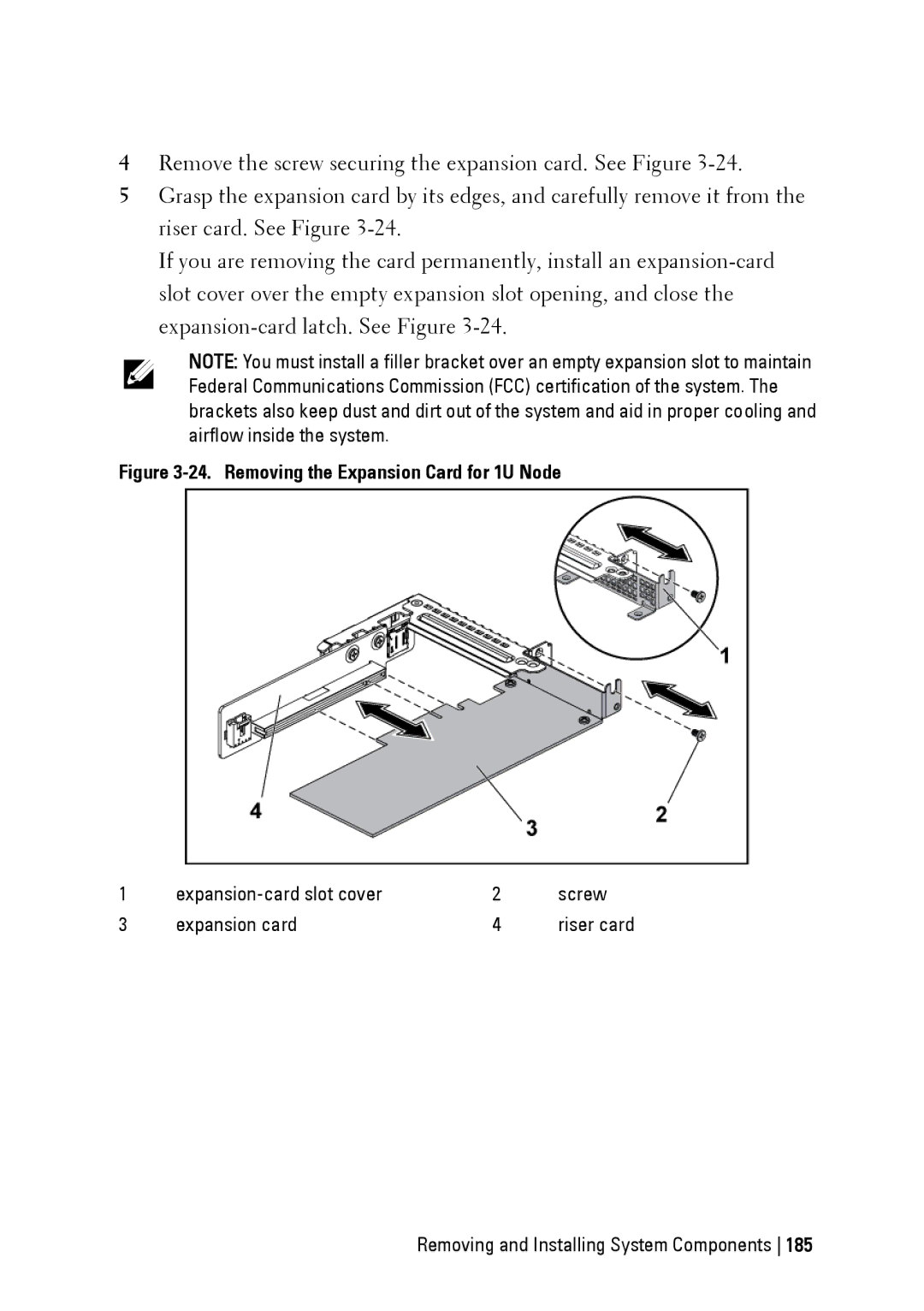 Dell C6220 II owner manual Removing the Expansion Card for 1U Node, Expansion-card slot cover Screw Expansion card 