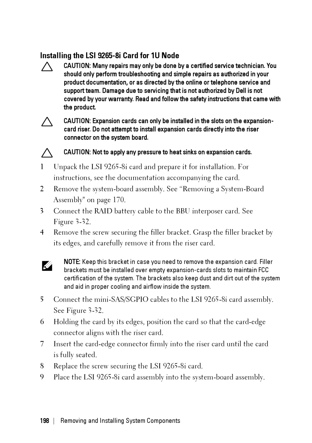 Dell C6220 II owner manual Installing the LSI 9265-8i Card for 1U Node 