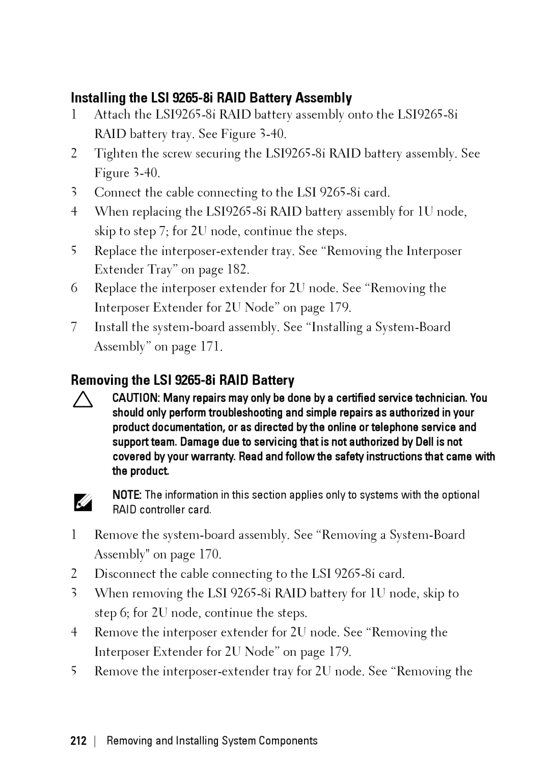 Dell C6220 II owner manual Installing the LSI 9265-8i RAID Battery Assembly, Removing the LSI 9265-8i RAID Battery 