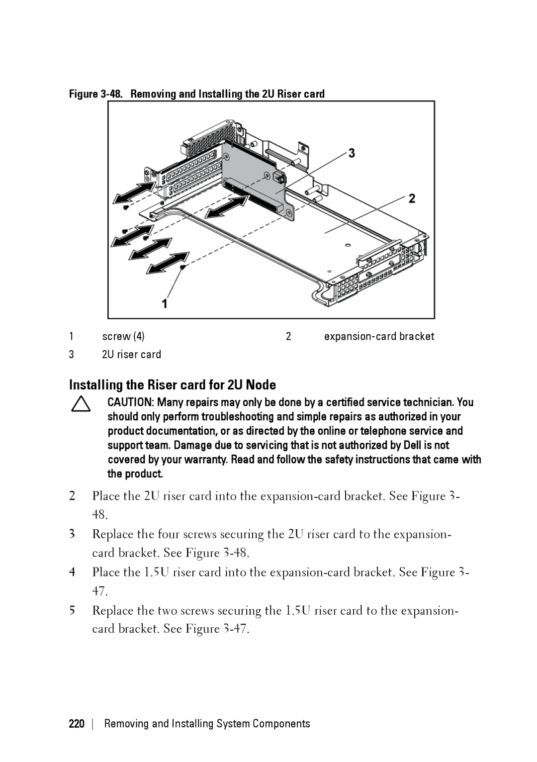 Dell C6220 II owner manual Installing the Riser card for 2U Node, 2U riser card 