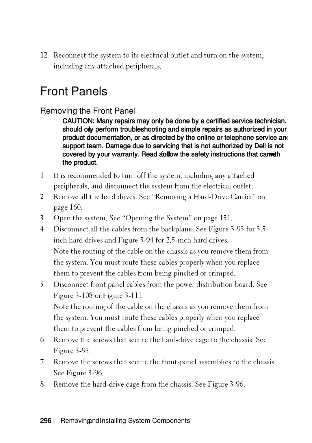 Dell C6220 II owner manual Front Panels, Removing the Front Panel 