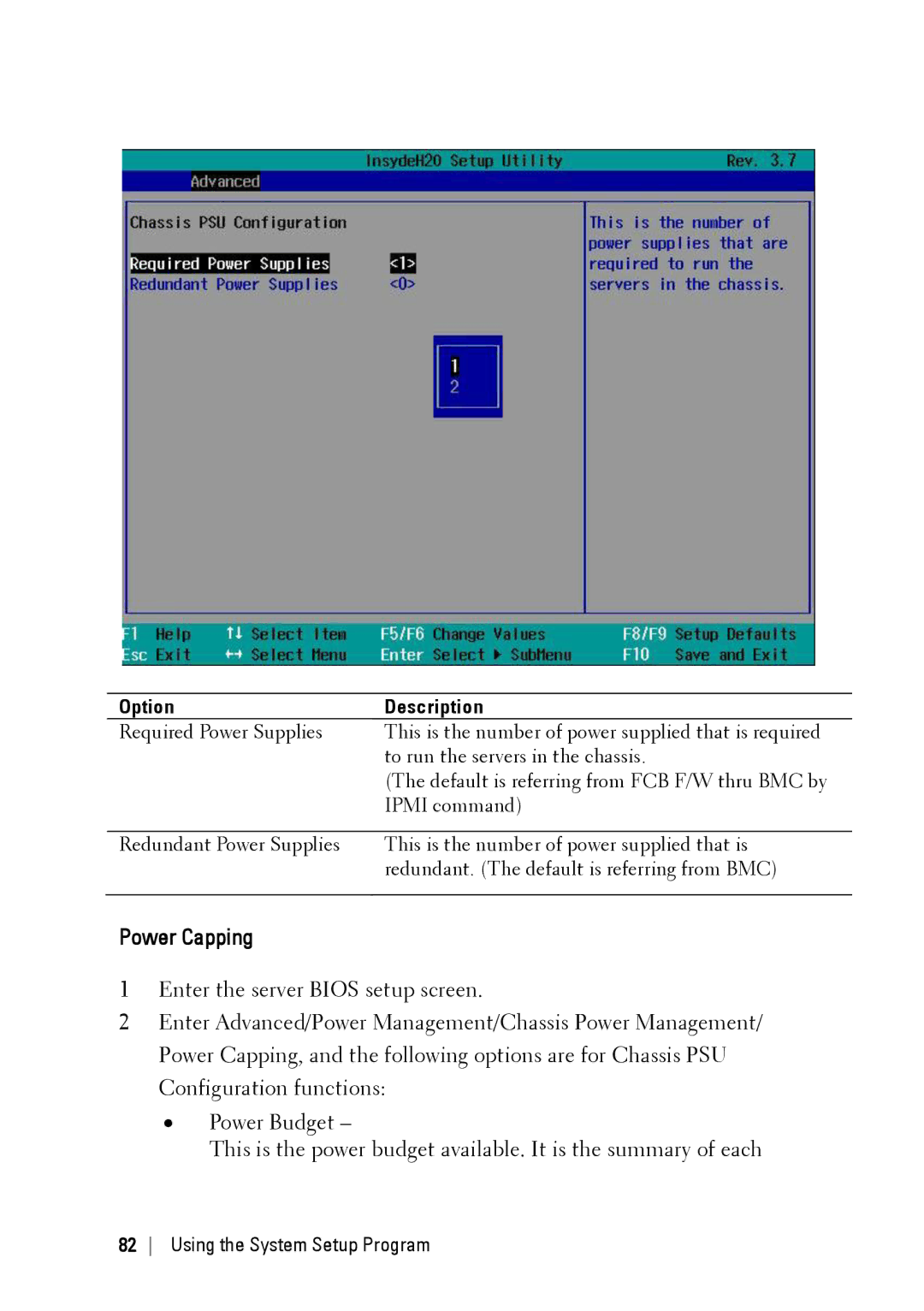 Dell C6220 II Required Power Supplies, To run the servers in the chassis, Default is referring from FCB F/W thru BMC by 