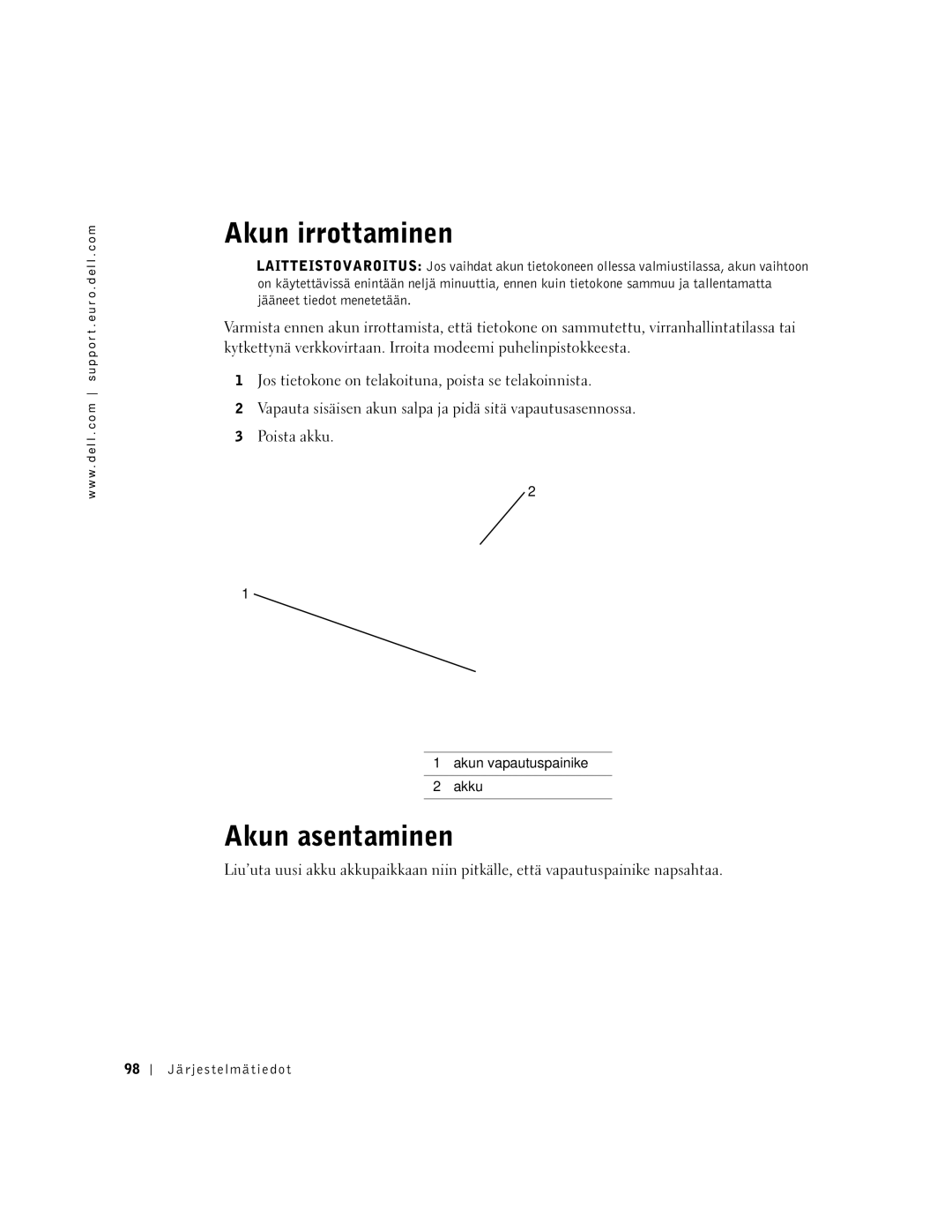 Dell C640, C540 manual Akun irrottaminen, Akun asentaminen 