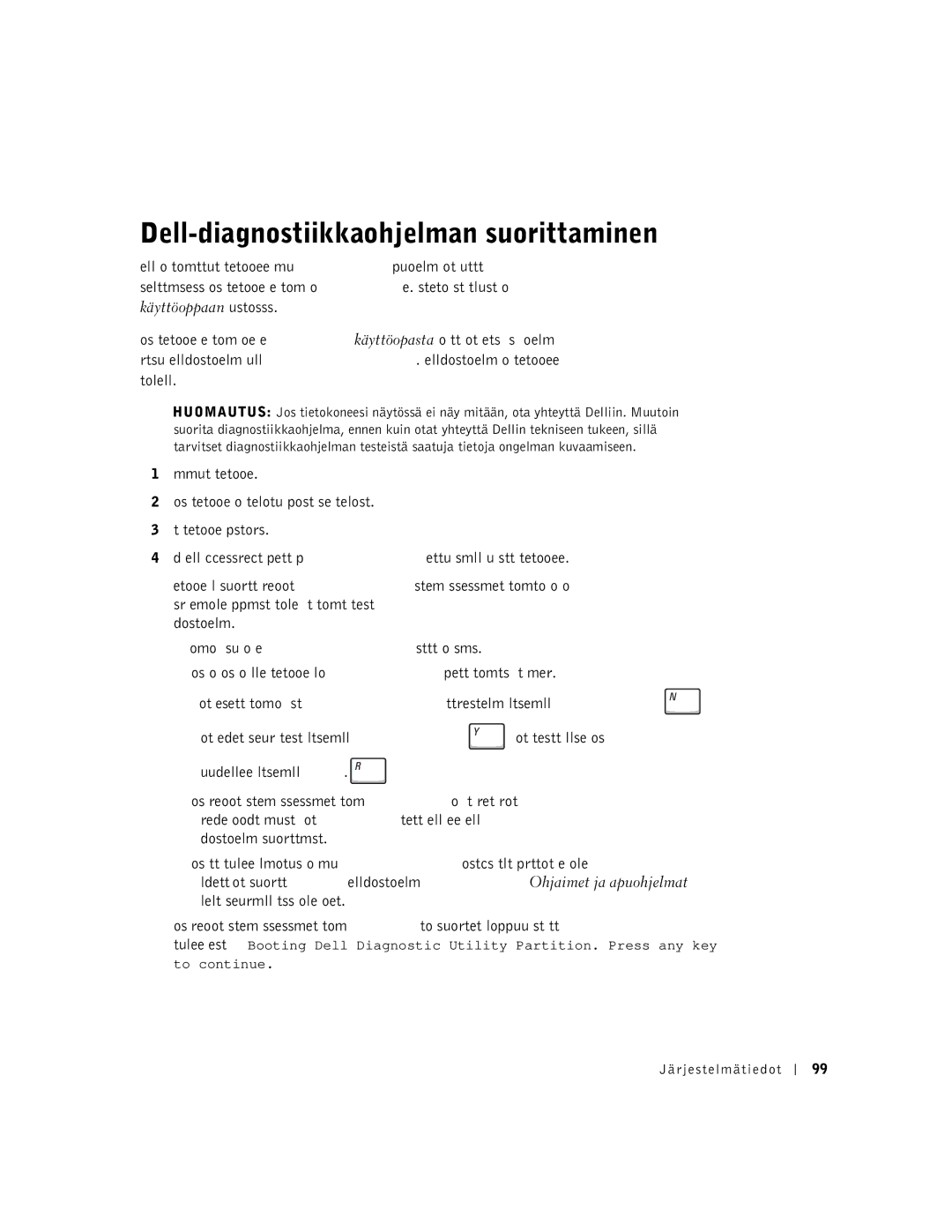 Dell C540, C640 manual Dell-diagnostiikkaohjelman suorittaminen 