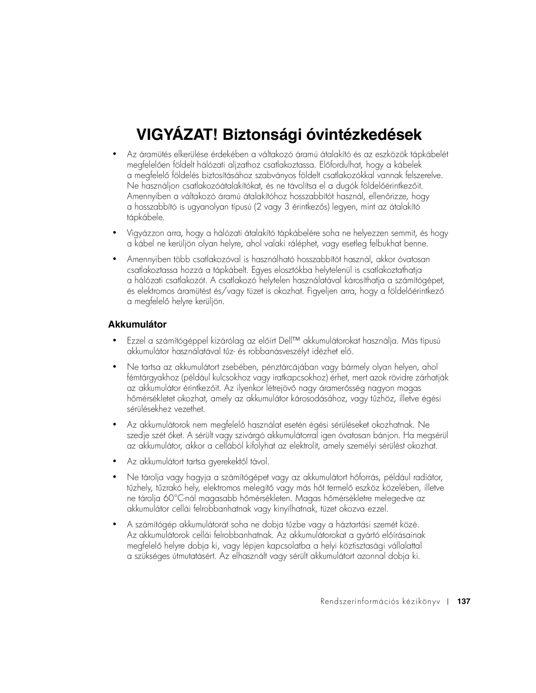 Dell C540, C640 manual Akkumulátor, Megfelellyre kerüljön, Az akkumulátort tartsa gyerekektl távol 