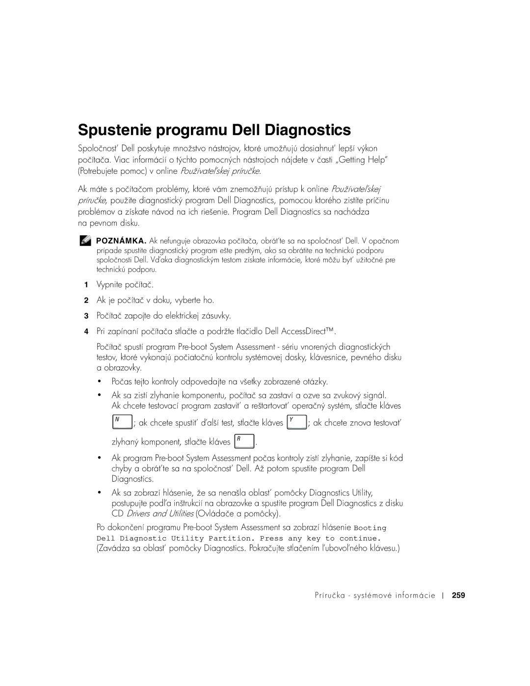 Dell C540, C640 manual Spustenie programu Dell Diagnostics, Na pevnom disku 