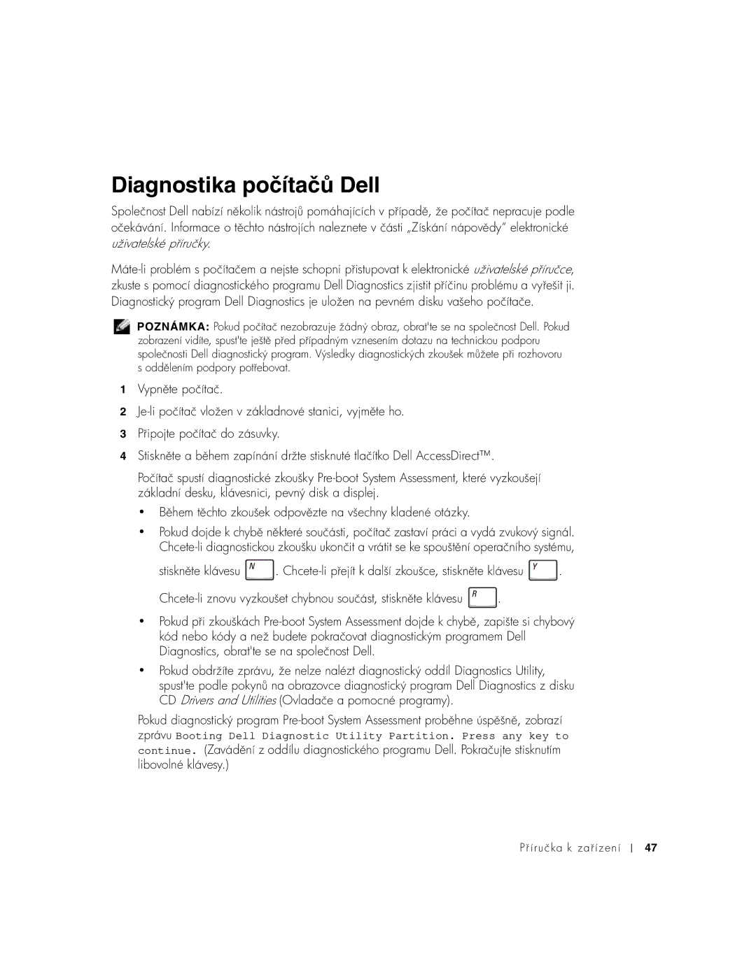 Dell C540, C640 manual Diagnostika počítačů Dell, Stiskne klávesu 