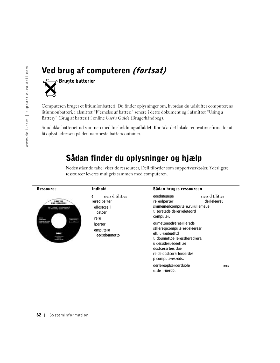 Dell C640, C540 manual Sådan finder du oplysninger og hjælp, Brugte batterier 