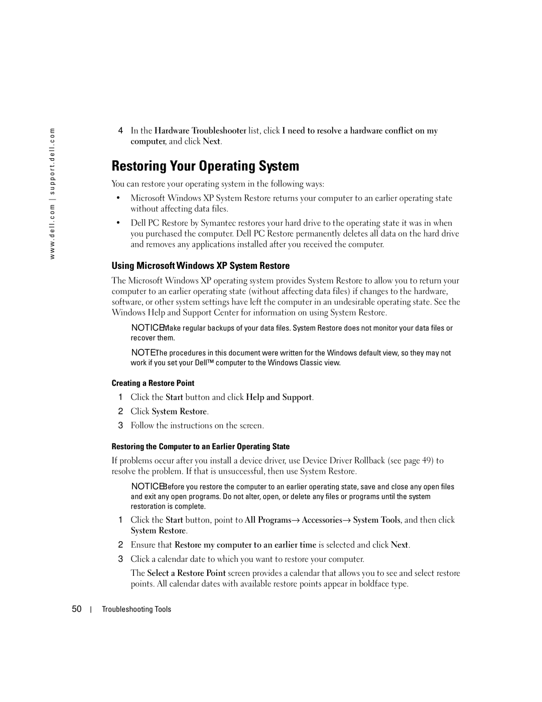 Dell C7565 manual Restoring Your Operating System, Using Microsoft Windows XP System Restore, Creating a Restore Point 