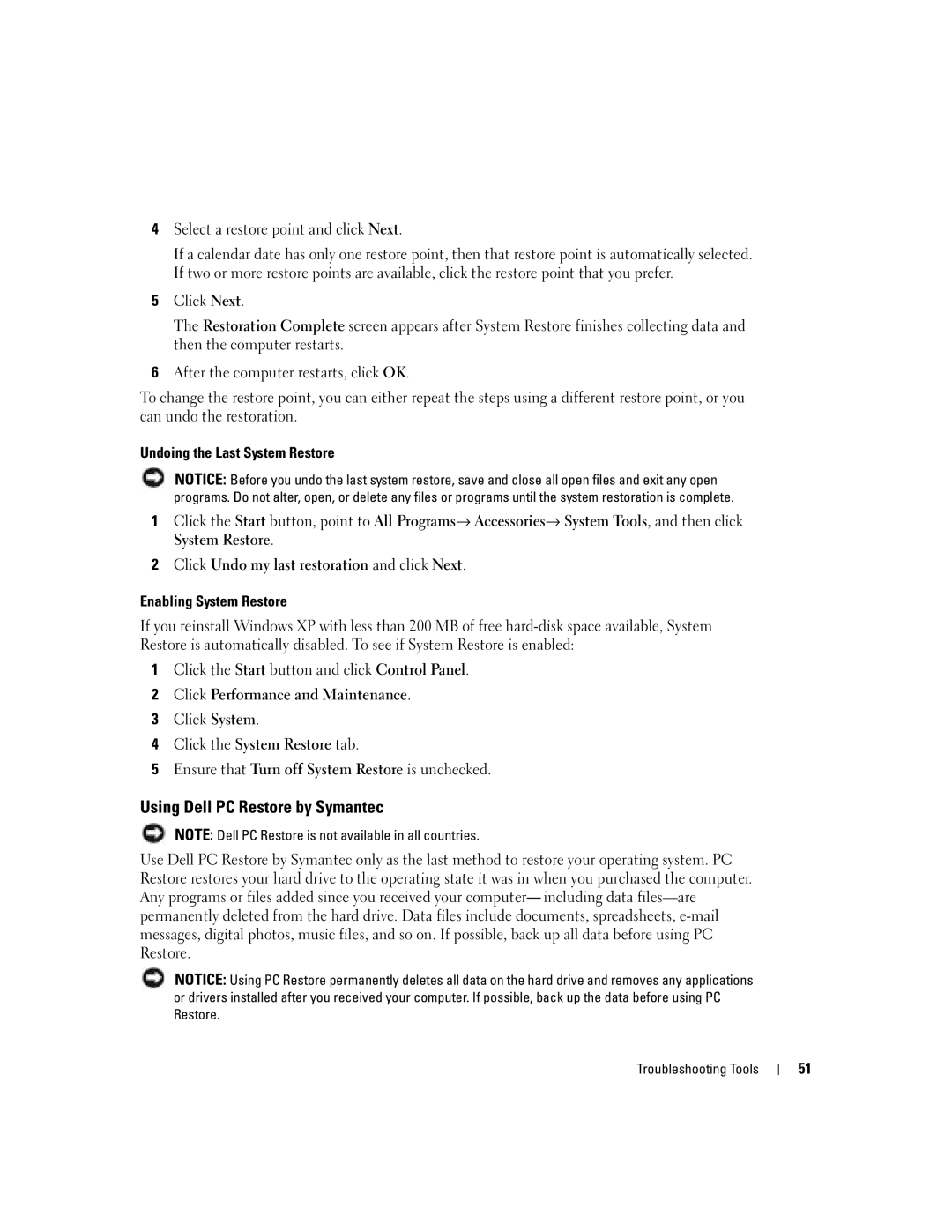 Dell C7565 manual Using Dell PC Restore by Symantec, Undoing the Last System Restore, Enabling System Restore 