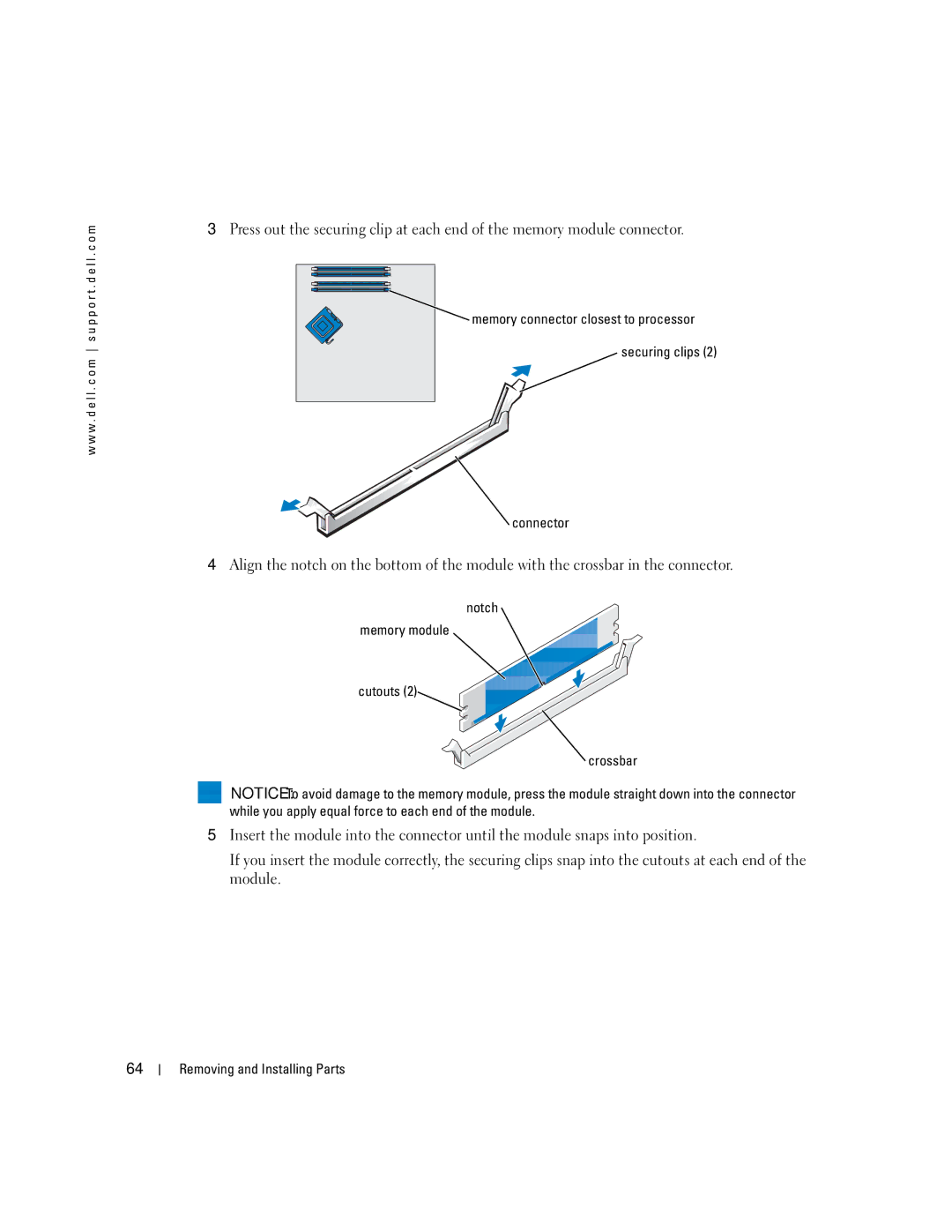 Dell C7565 manual Notch Memory module Cutouts Crossbar 