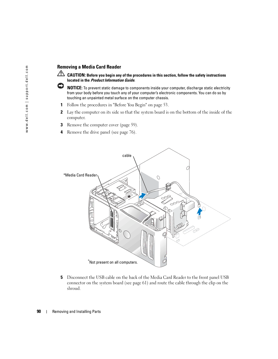 Dell C7565 manual Removing a Media Card Reader, Cable Media Card Reader Not present on all computers 