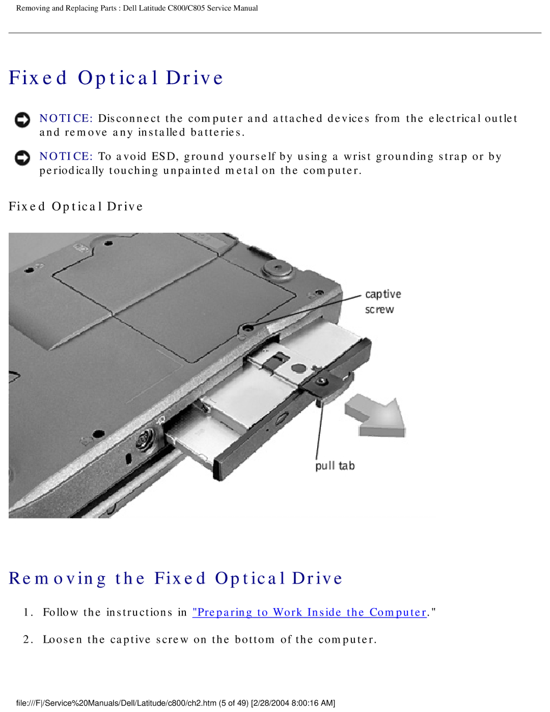 Dell C800 manual Removing the Fixed Optical Drive 