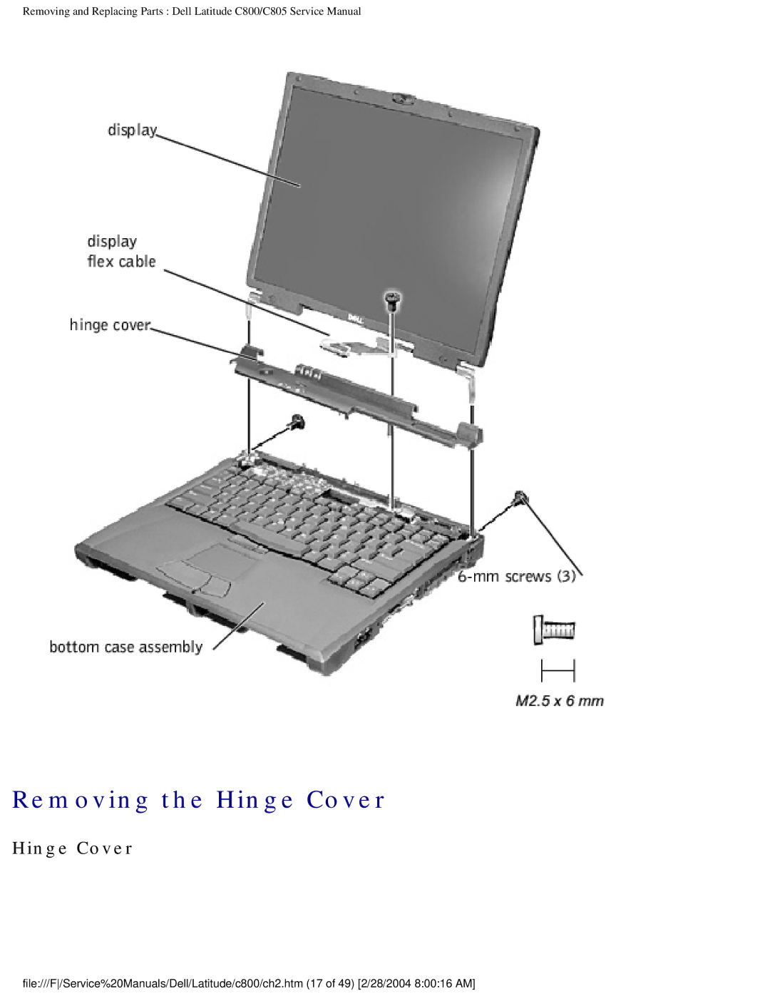 Dell C800 manual Removing the Hinge Cover 