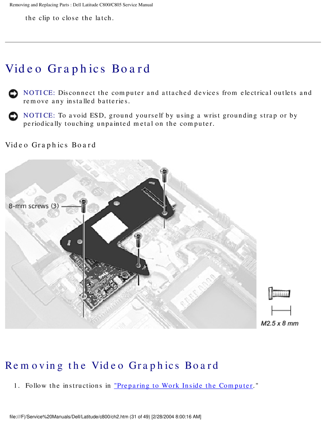 Dell C800 manual Removing the Video Graphics Board 