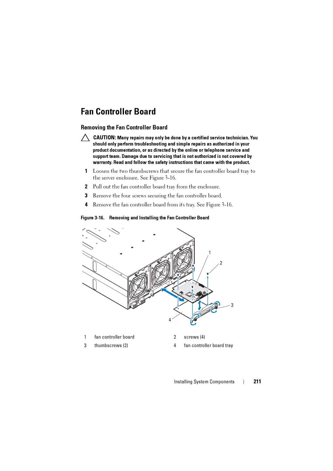 Dell C8000 owner manual Removing the Fan Controller Board, 211 