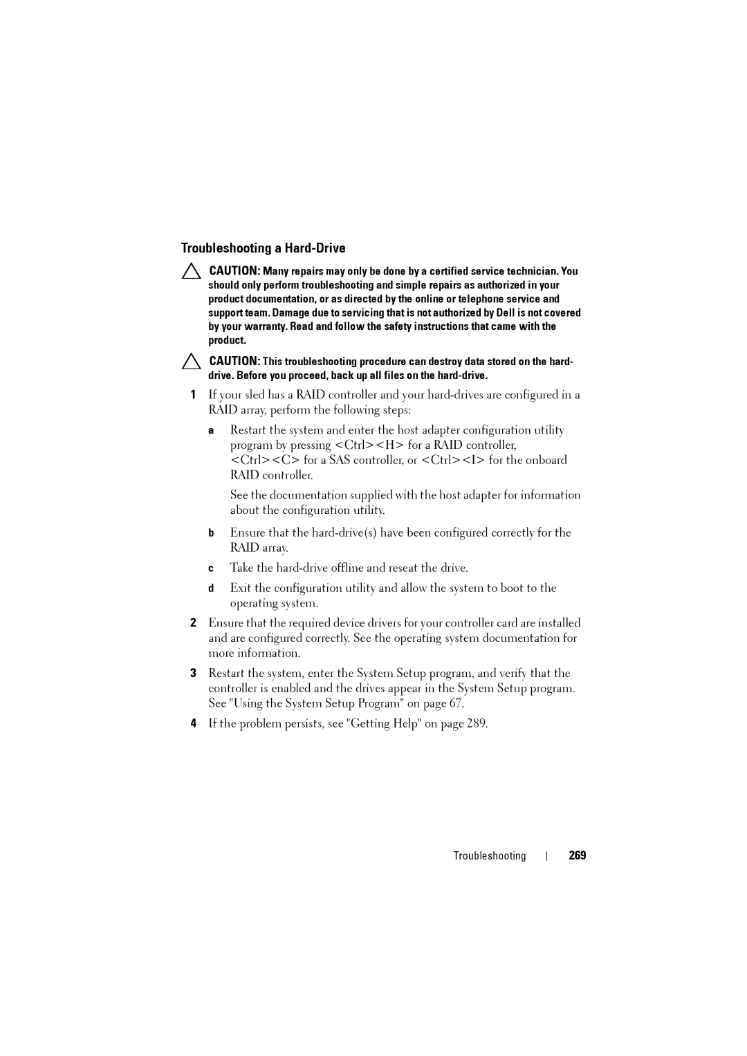 Dell C8000 owner manual Troubleshooting a Hard-Drive, 269 