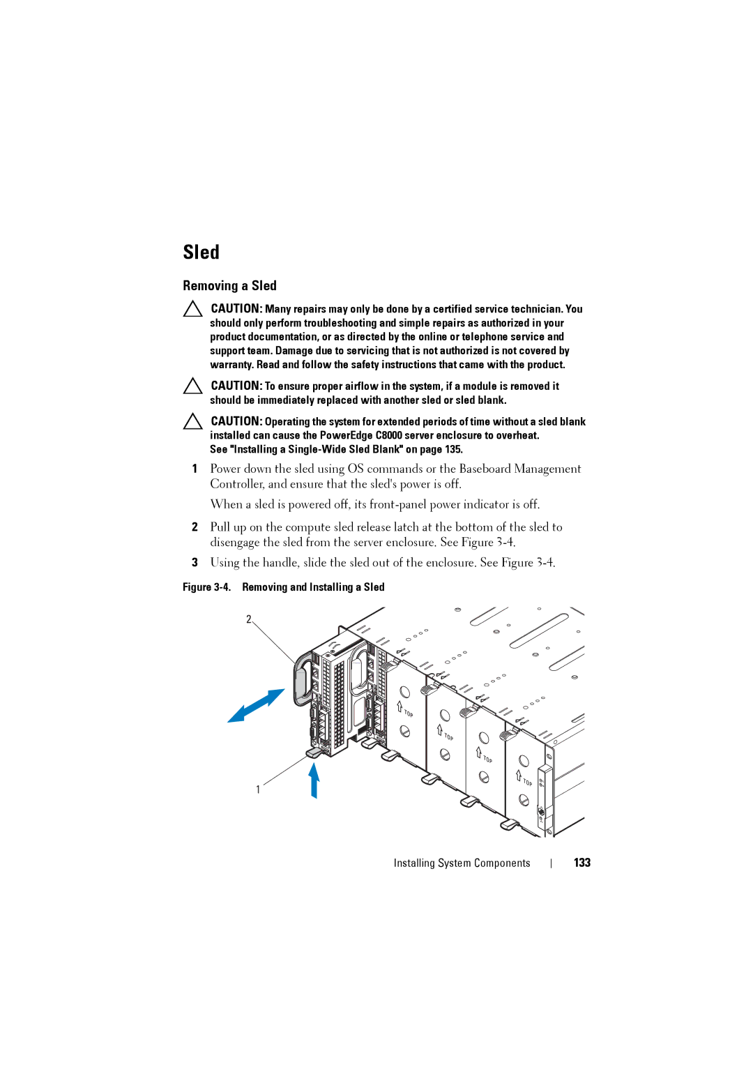 Dell C8220 owner manual Removing a Sled, 133, See Installing a Single-Wide Sled Blank on 