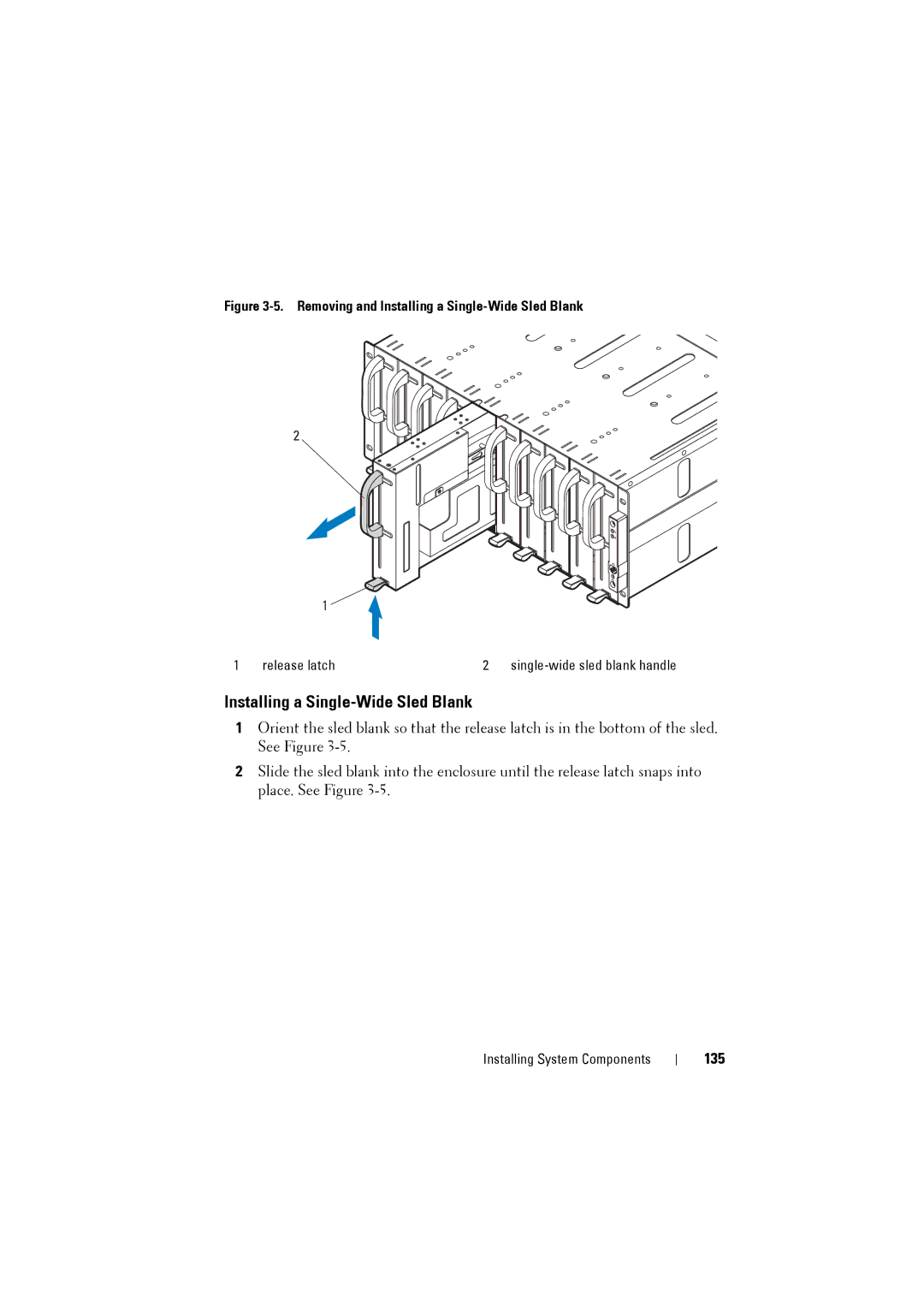 Dell C8220 owner manual Installing a Single-Wide Sled Blank, 135 